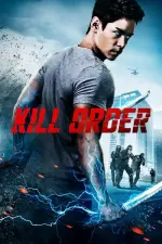 Film Kill Order (2017) ilk21 Sub Indo
