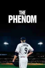 Film The Phenom (2016) ilk21 Sub Indo