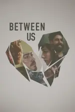 Film Between Us (2016) ilk21 Sub Indo