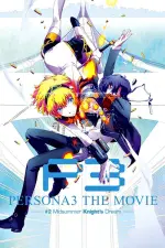 Film Persona 3 the Movie 2: Midsummer Knight’s Dream (2014) ilk21 Sub Indo