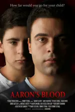 Film Aaron’s Blood (2016) ilk21 Sub Indo