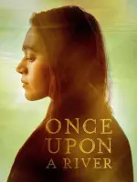 Film Once Upon a River (2019)