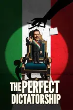 Film The Perfect Dictatorship (2014) ilk21 Sub Indo