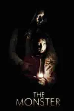 Film The Monster (2016) ilk21 Sub Indo