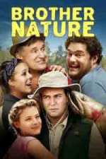 Film Brother Nature (2016) ilk21 Sub Indo