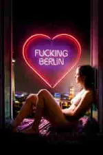 Film Fucking Berlin (2016) ilk21 Sub Indo