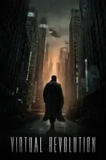 Film 2047: Virtual Revolution (2016) ilk21 Sub Indo