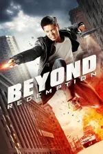 Film Beyond Redemption (2015) ilk21 Sub Indo