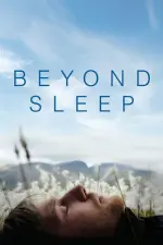 Film Beyond Sleep (2016) ilk21 Sub Indo