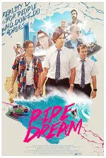 Film Pipe Dream (2015) ilk21 Sub Indo
