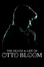 Film The Death and Life of Otto Bloom (2016) ilk21 Sub Indo