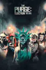Film The Purge: Election Year (2016) ilk21 Sub Indo