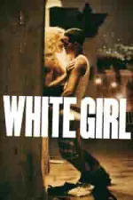 Film White Girl (2016) ilk21 Sub Indo
