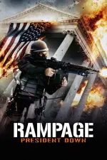 Film Rampage: President Down (2016)