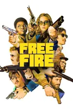 Film Free Fire (2016) ilk21 Sub Indo