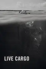 Film Live Cargo (2016) ilk21 Sub Indo