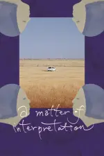 Film A Matter of Interpretation (2014) ilk21 Sub Indo