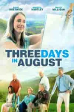 Film Three Days in August (2016)