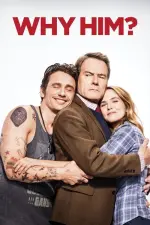 Film Why Him (2016) ilk21 Sub Indo