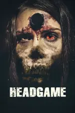 Film Headgame (2018) ilk21 Sub Indo