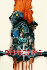 Film Defective (2017) ilk21 Sub Indo