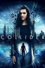Film Collider (2018) ilk21 Sub Indo
