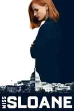 Film Miss Sloane (2016) ilk21 Sub Indo