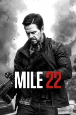 Film Mile 22 (2018) ilk21 Sub Indo