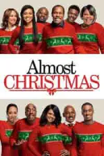 Film Almost Christmas (2016) ilk21 Sub Indo