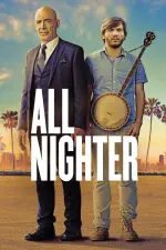 Film All Nighter (2017) ilk21 Sub Indo