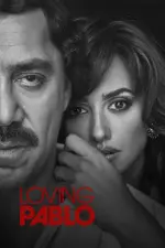 Film Loving Pablo (2017) ilk21 Sub Indo