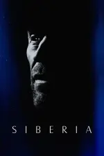Film Siberia (2020) ilk21 Sub Indo
