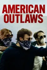 Film American Outlaws (2023) ilk21 Sub Indo
