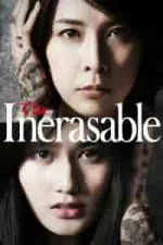 Film The Inerasable (2015) ilk21 Sub Indo