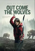 Film Out Come the Wolves (2024) ilk21 Sub Indo