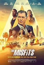 Film The Misfits (2021) ilk21 Sub Indo