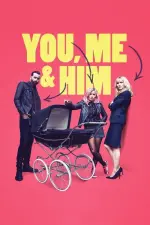 Film You Me and Him (2018) ilk21 Sub Indo