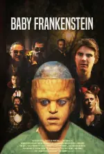 Film Baby Frankenstein (2018) ilk21 Sub Indo