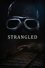 Film Strangled (2016) ilk21 Sub Indo