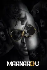 Film Maanaadu (2021) ilk21 Sub Indo