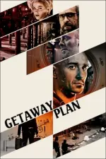 Film Getaway Plan (2016) ilk21 Sub Indo