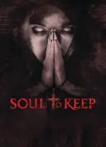 Film Soul to Keep (2019) ilk21 Sub Indo