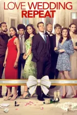 Film Love Wedding Repeat (2020) ilk21 Sub Indo