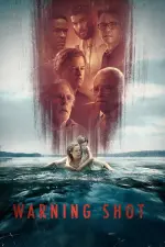 Film Warning Shot (2018) ilk21 Sub Indo