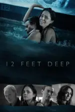 Film 12 Feet Deep (2016) ilk21 Sub Indo