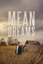 Film Mean Dreams (2016) ilk21 Sub Indo