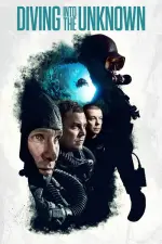 Film Diving Into the Unknown (2016) ilk21 Sub Indo