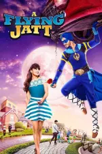 Film A Flying Jatt (2016) ilk21 Sub Indo