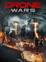 Film Drone Wars (2016) ilk21 Sub Indo