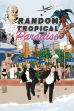 Film Random Tropical Paradise (2017) ilk21 Sub Indo